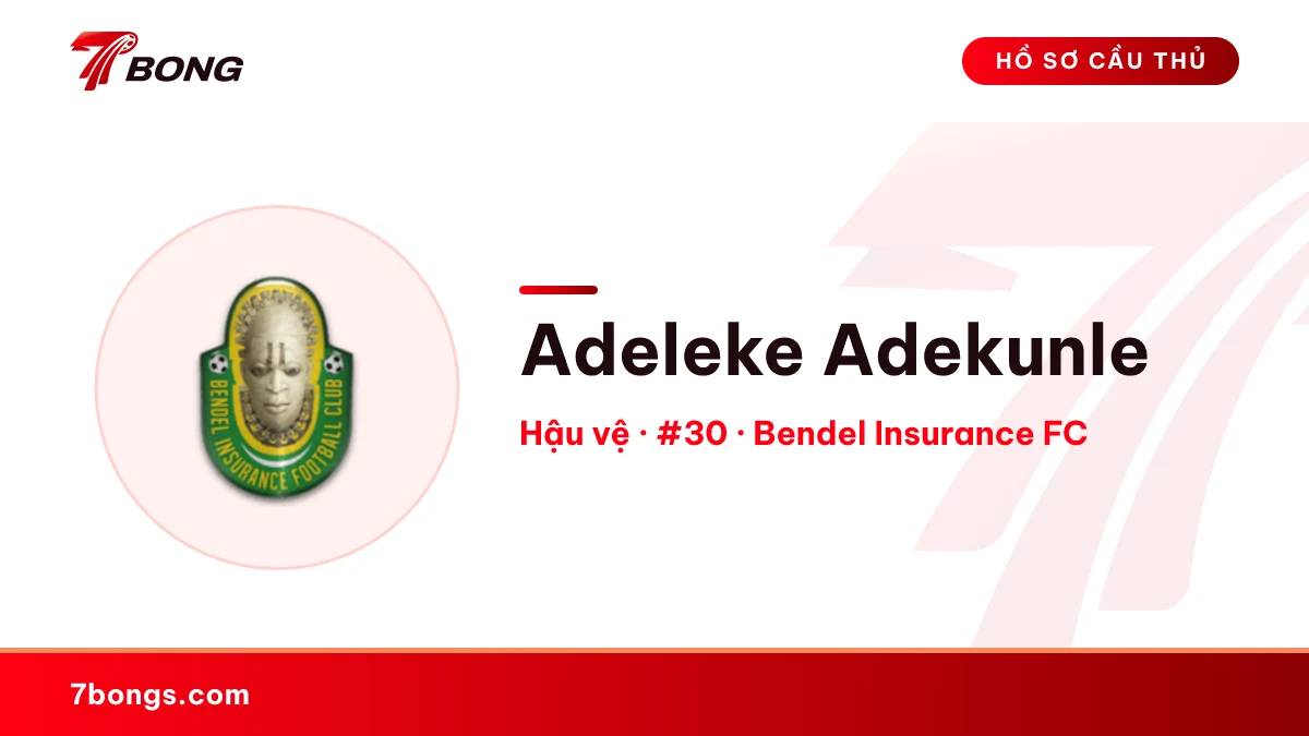 Adeleke Adekunle — Bendel Insurance FC