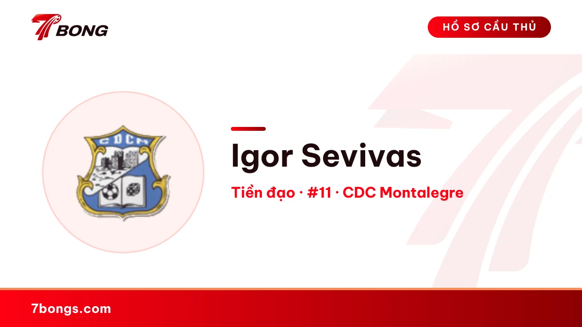 Igor Sevivas — CDC Montalegre