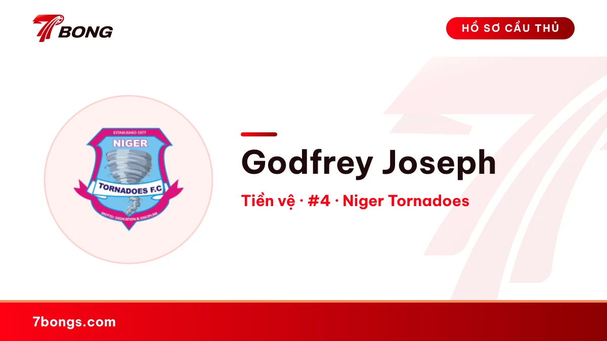 Godfrey Joseph — Niger Tornadoes
