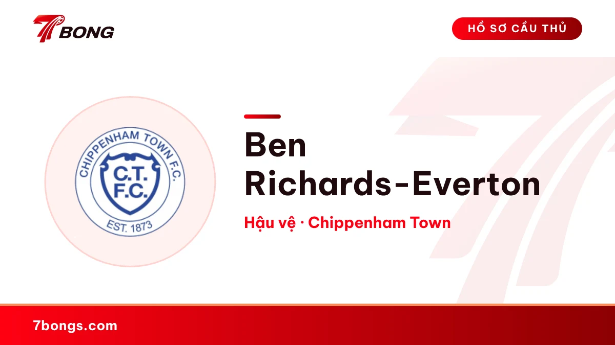 Ben Richards-Everton — Chippenham Town