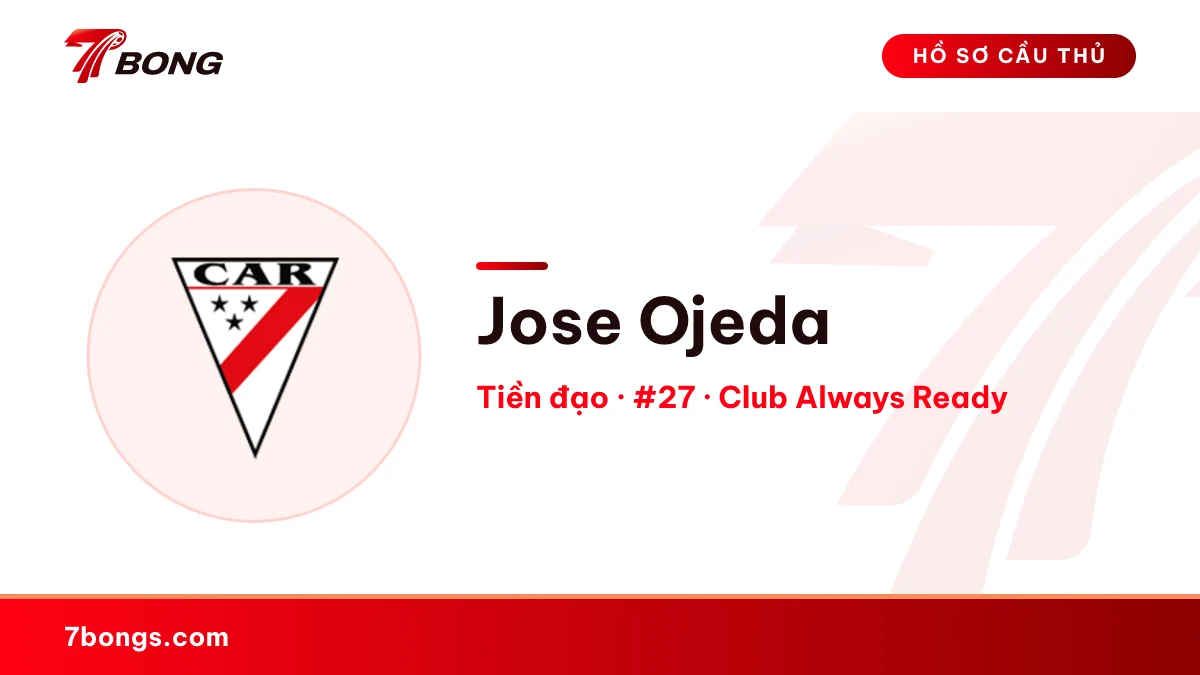 Jose Ojeda — Club Always Ready