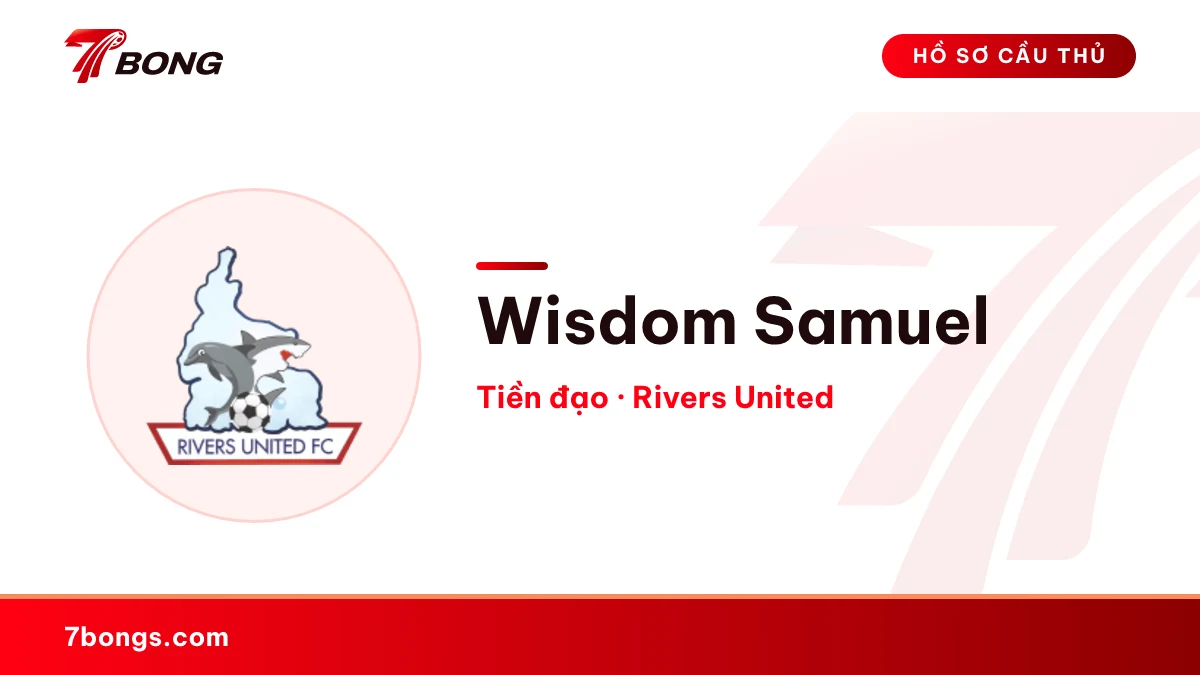 Wisdom Samuel — Rivers United