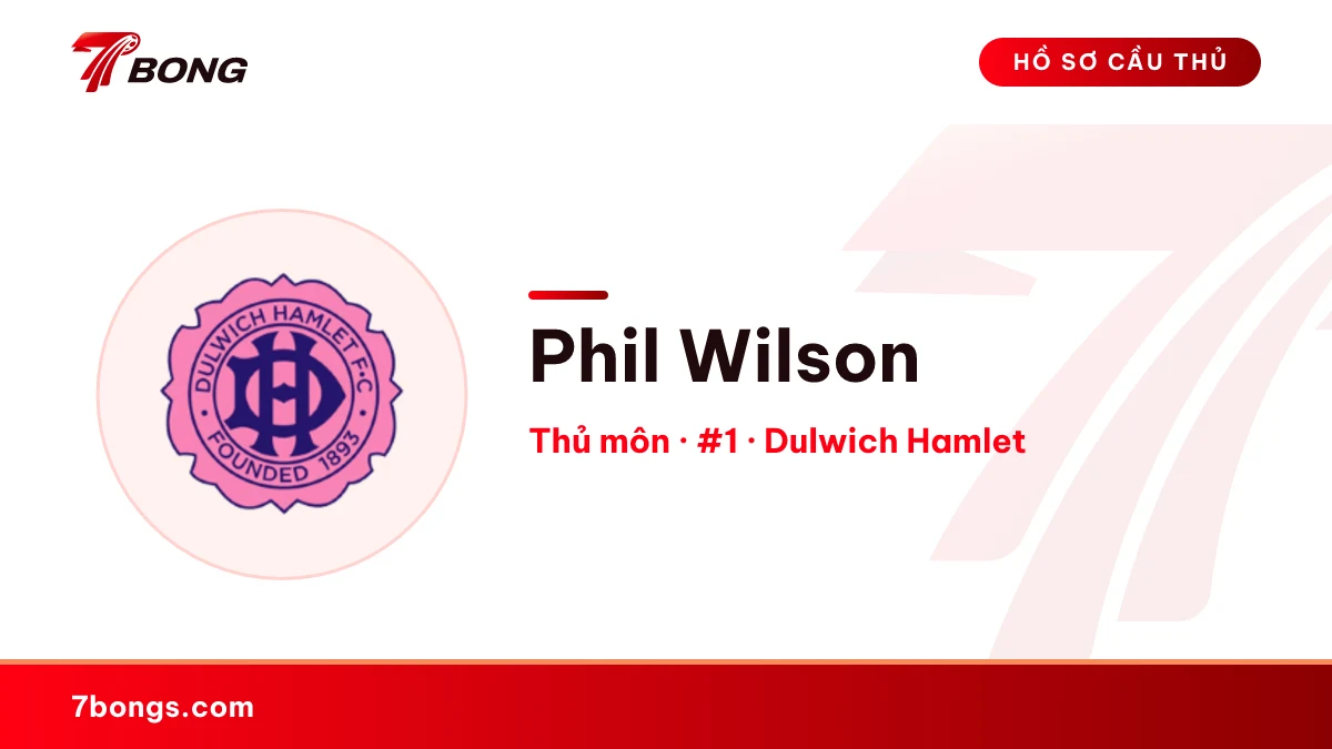 Phil Wilson — Dulwich Hamlet