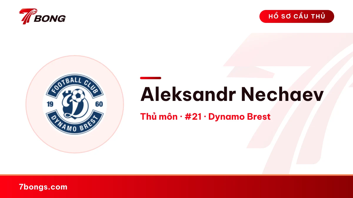 Aleksandr Nechaev — Dynamo Brest