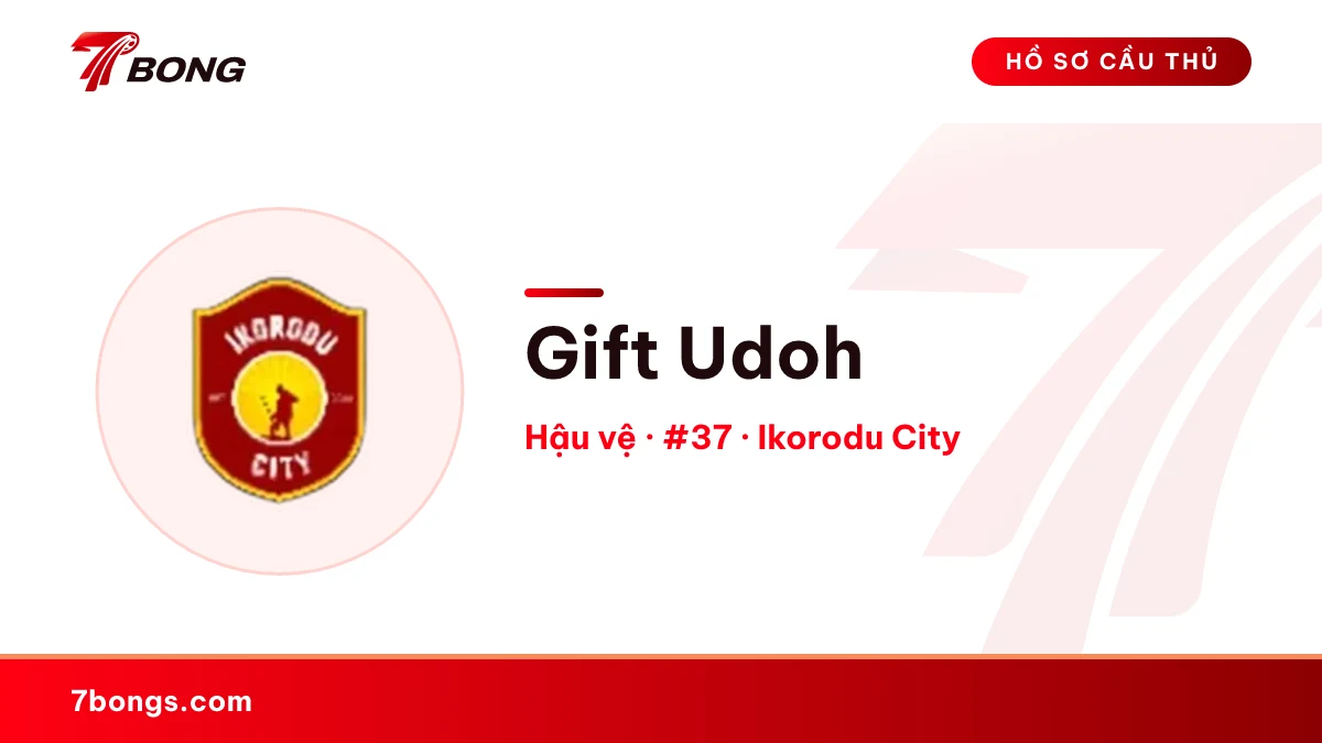 Gift Udoh — Ikorodu City
