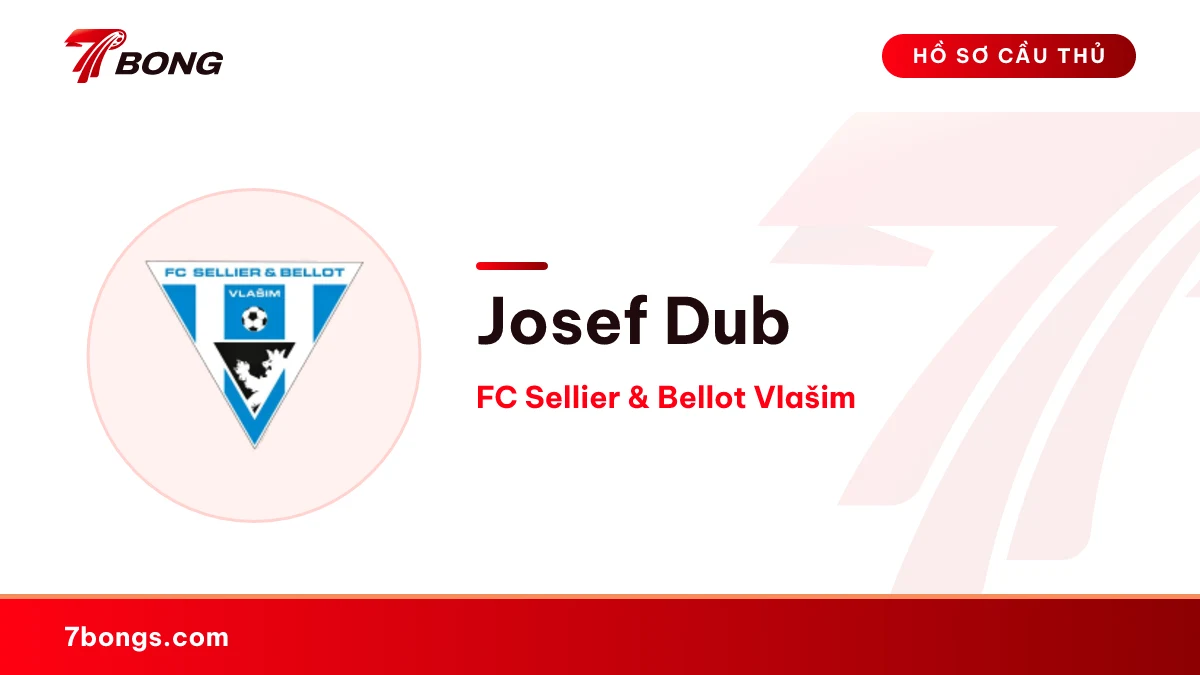 Josef Dub — FC Sellier & Bellot Vlašim