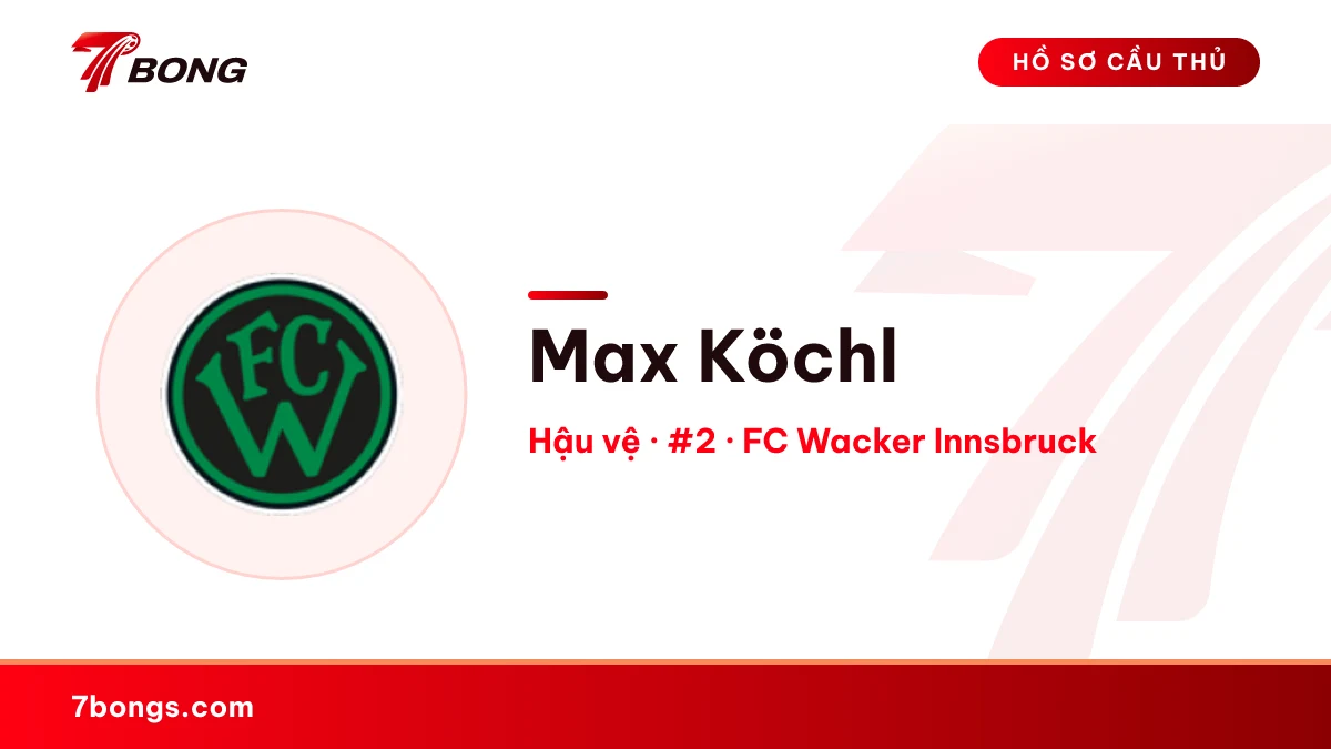 Max Köchl — FC Wacker Innsbruck