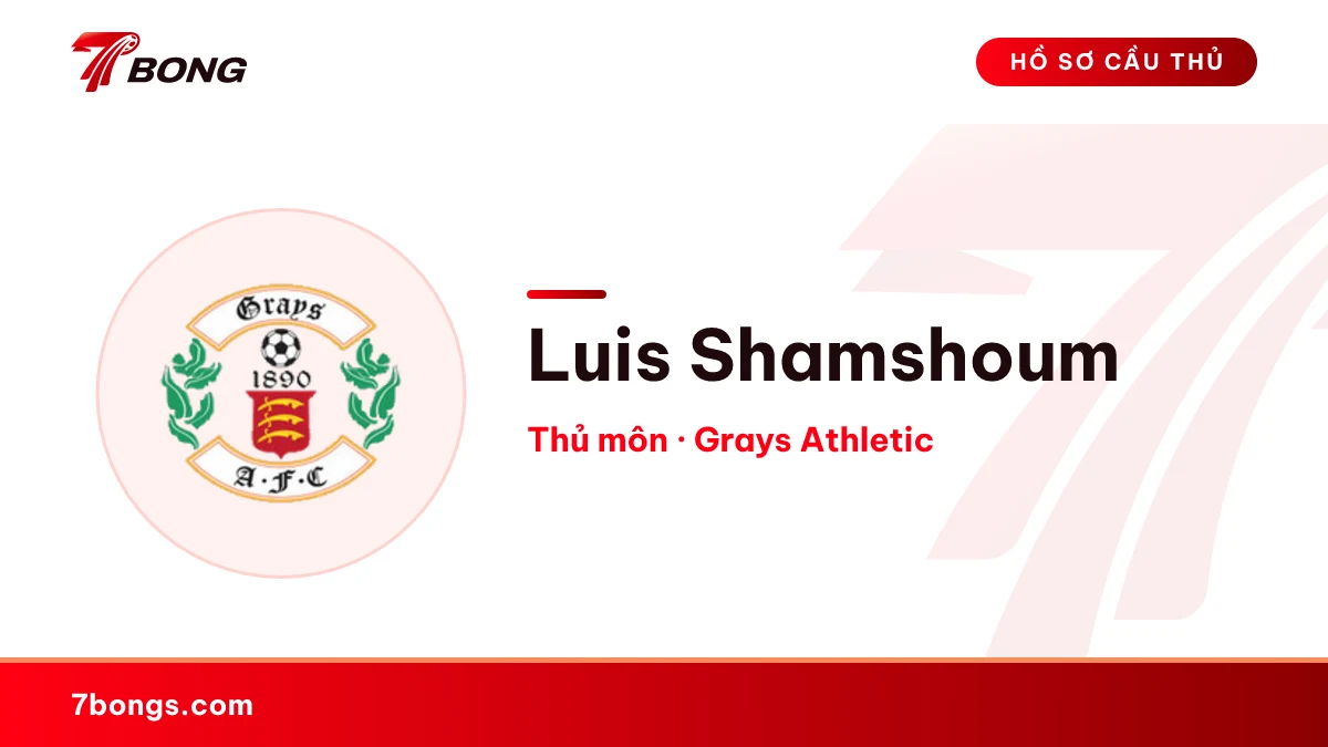 Luis Shamshoum — Grays Athletic