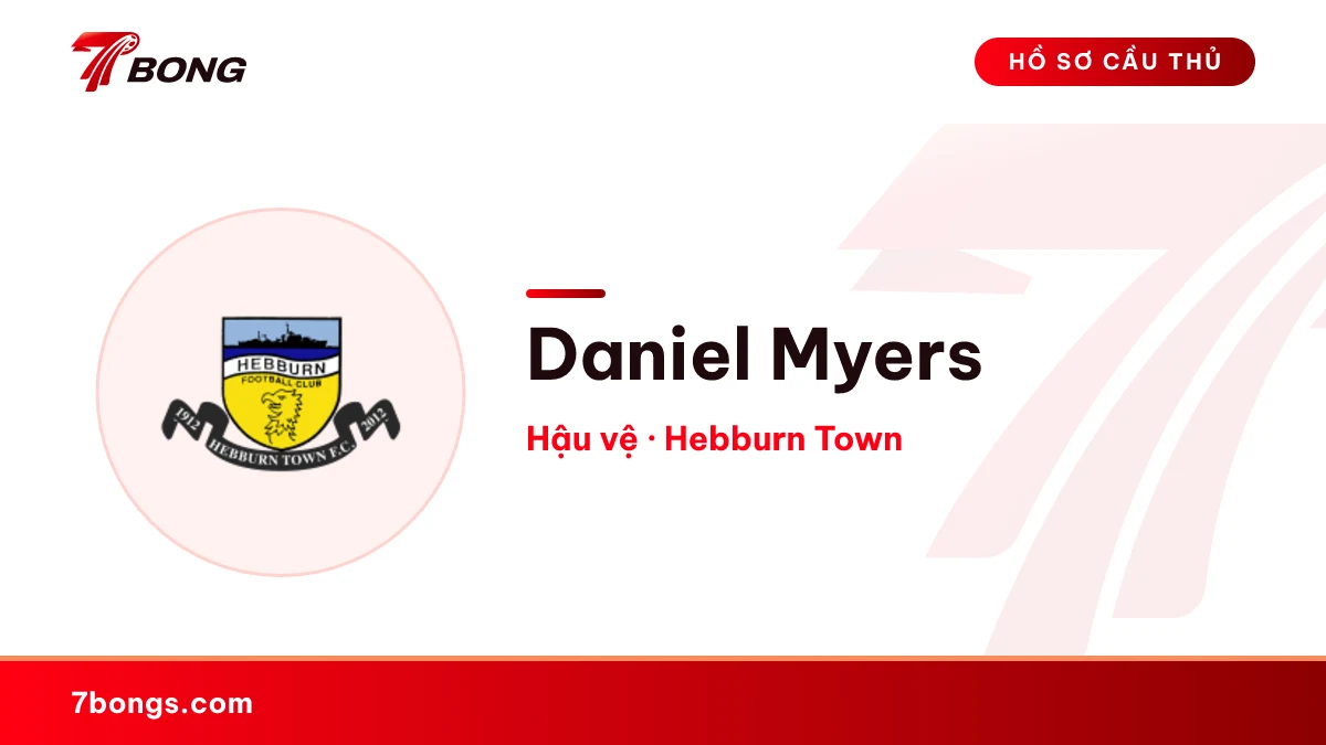 Daniel  Myers — Hebburn Town