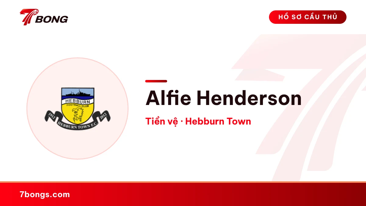 Alfie Henderson — Hebburn Town