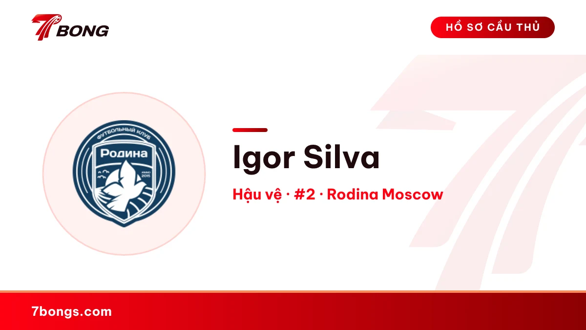 Igor Silva — Rodina Moscow