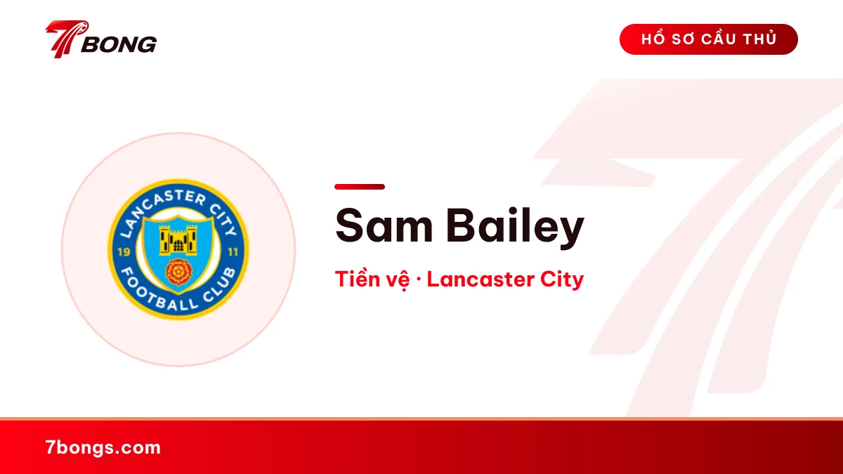 Sam Bailey — Lancaster City