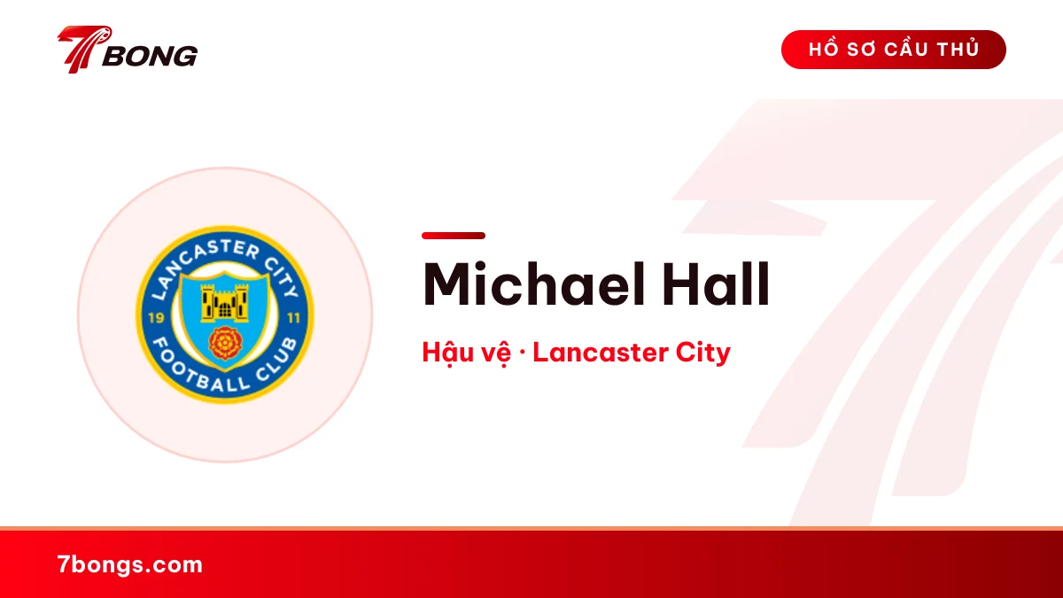 Michael Hall — Lancaster City