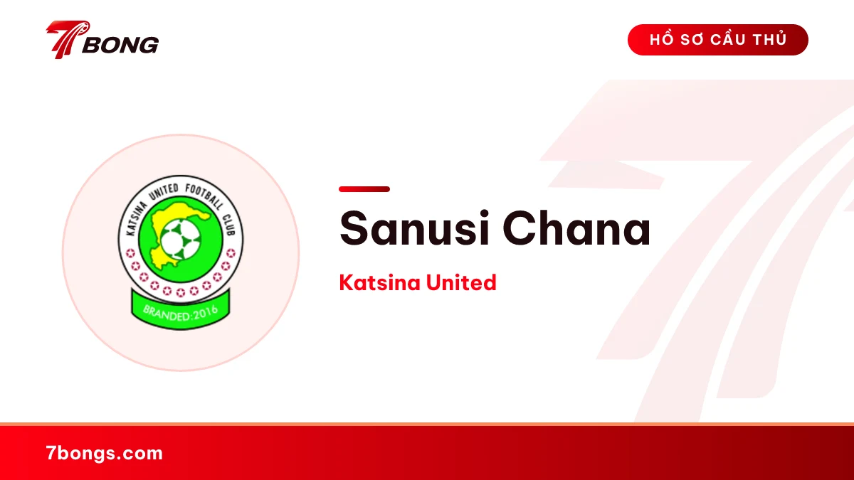 Sanusi Chana — Katsina United