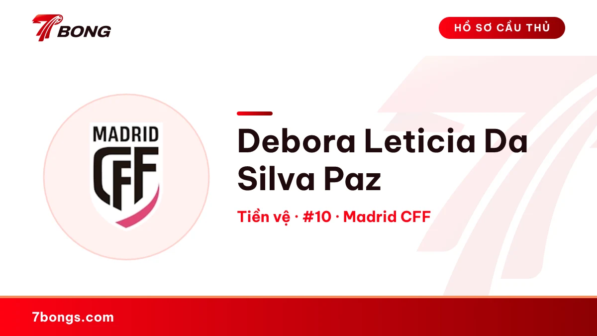 Debora Leticia Da Silva Paz — Madrid CFF