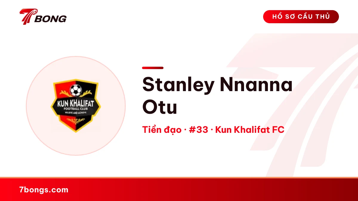 Stanley Nnanna Otu — Kun Khalifat FC