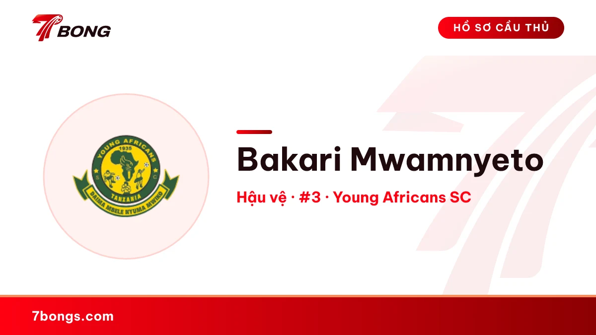 Bakari Mwamnyeto — Young Africans SC