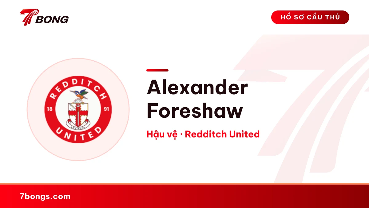 Alexander Foreshaw — Redditch United