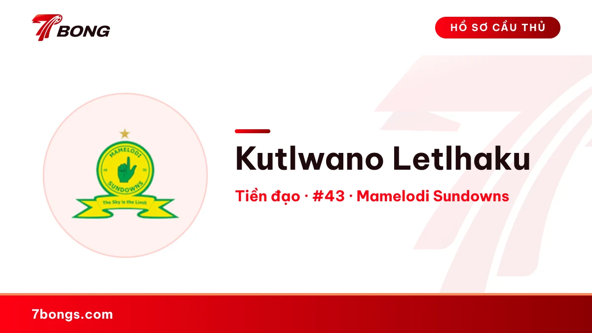 Kutlwano Letlhaku — Mamelodi Sundowns