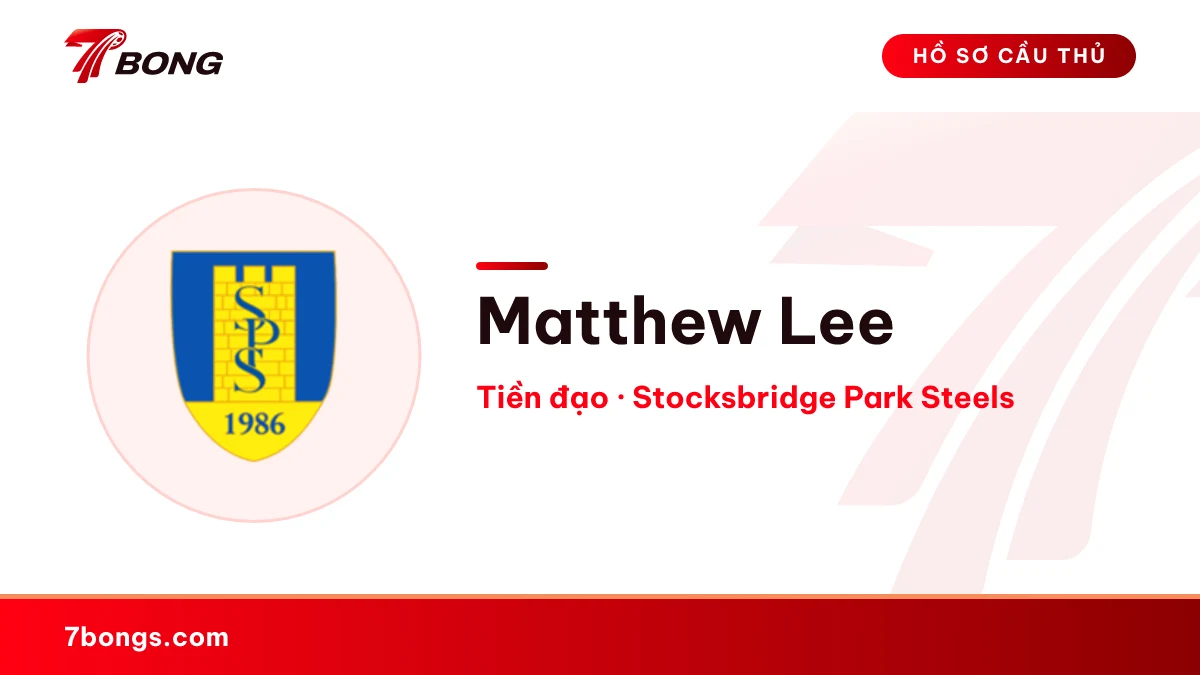 Matthew Lee — Stocksbridge Park Steels