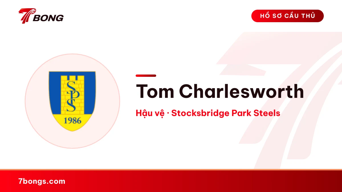 Tom Charlesworth — Stocksbridge Park Steels