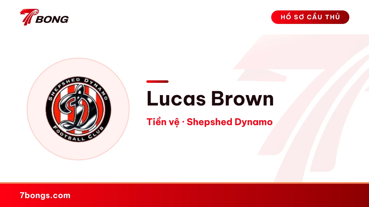 Lucas Brown — Shepshed Dynamo
