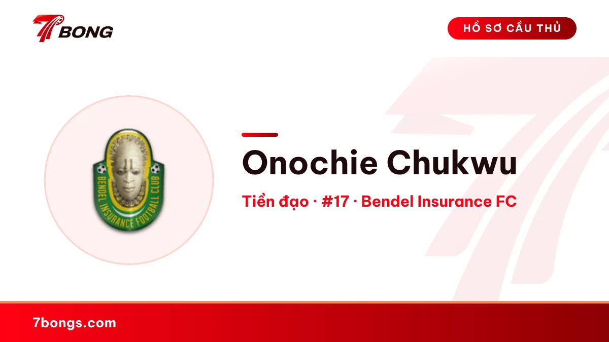 Onochie Chukwu — Bendel Insurance FC