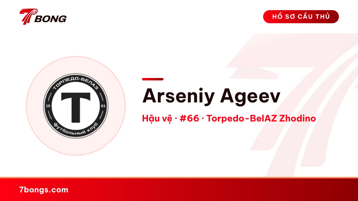 Arseniy Ageev — Torpedo-BelAZ Zhodino