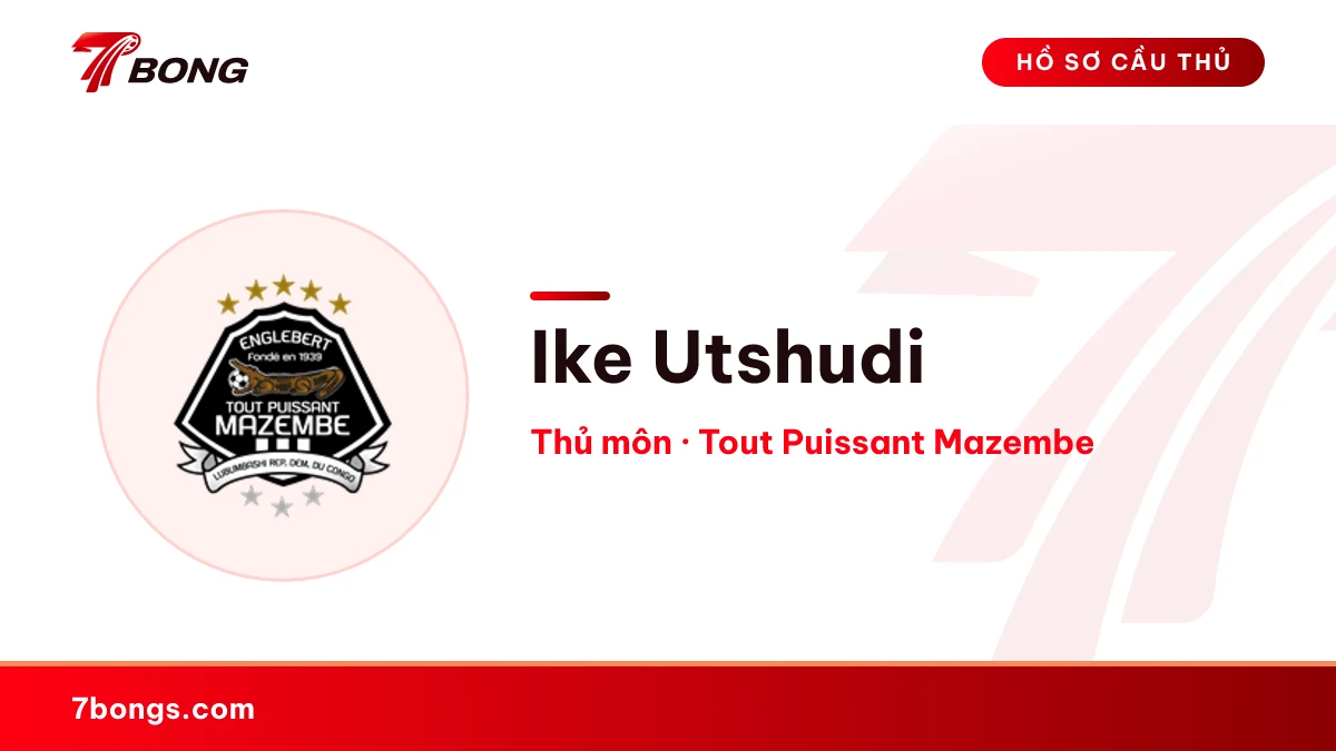 Ike Utshudi — Tout Puissant Mazembe