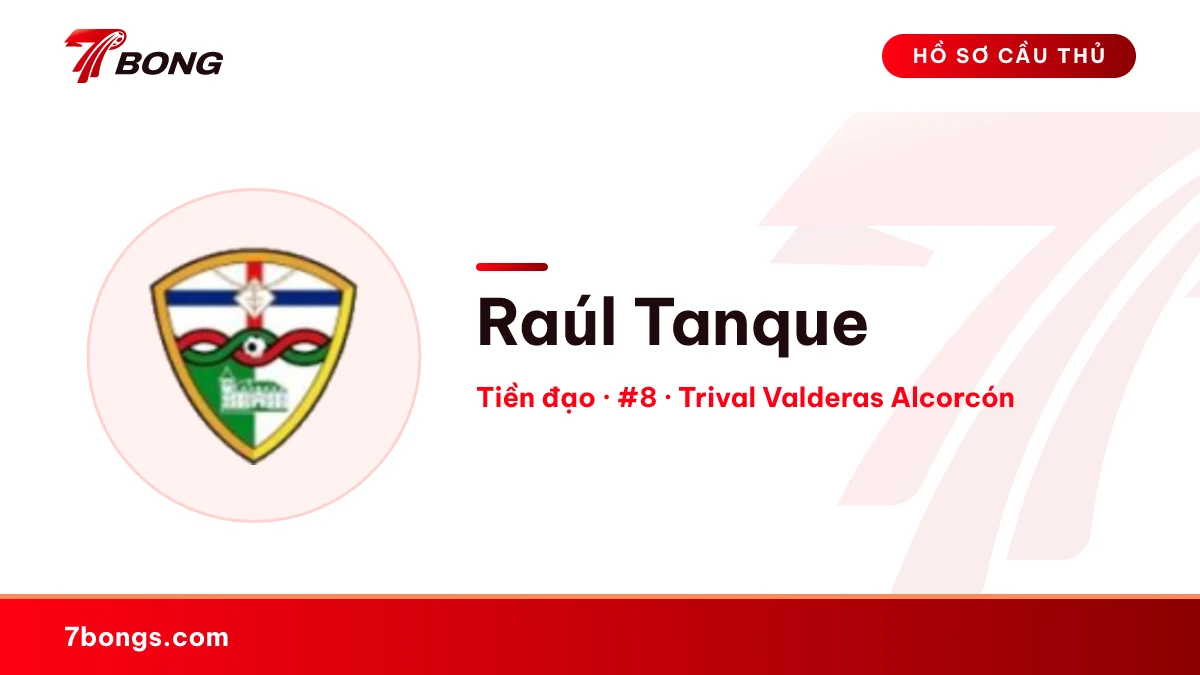 Raúl Tanque — Trival Valderas Alcorcón
