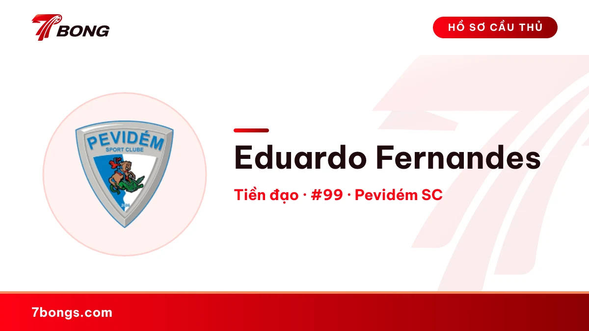 Eduardo Fernandes — Pevidém SC