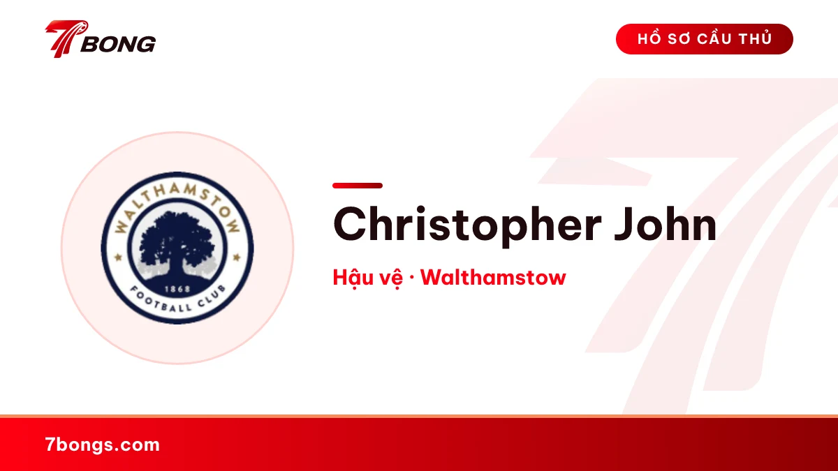 Christopher John — Walthamstow