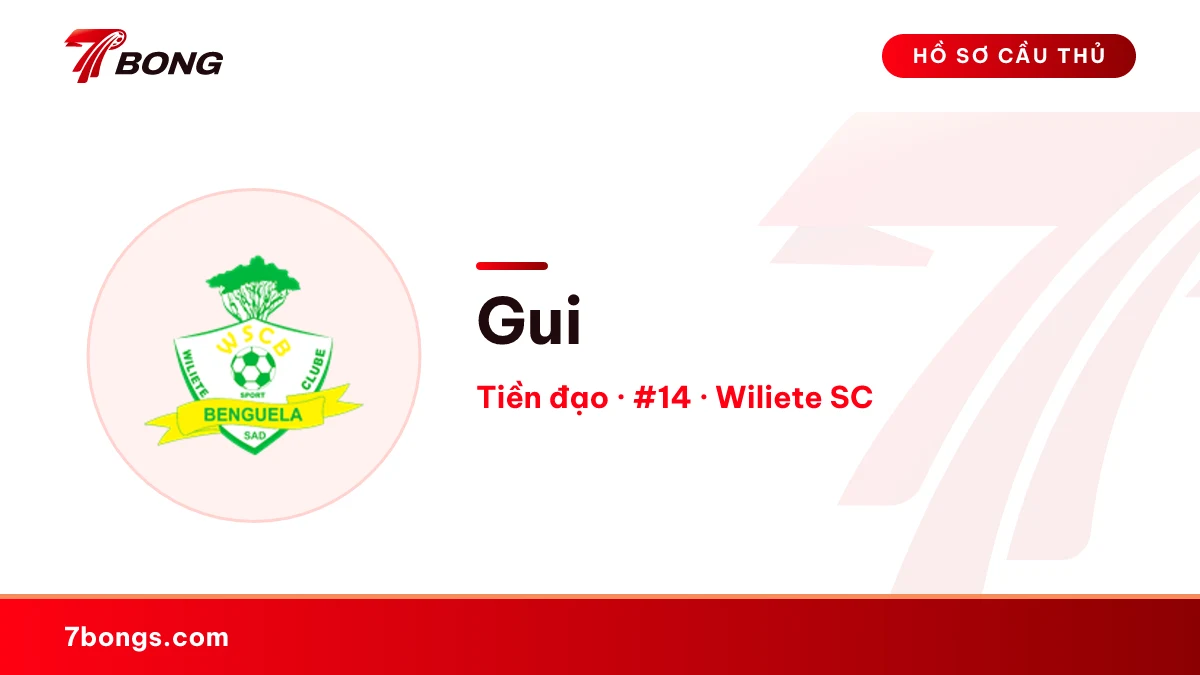 Gui — Wiliete SC