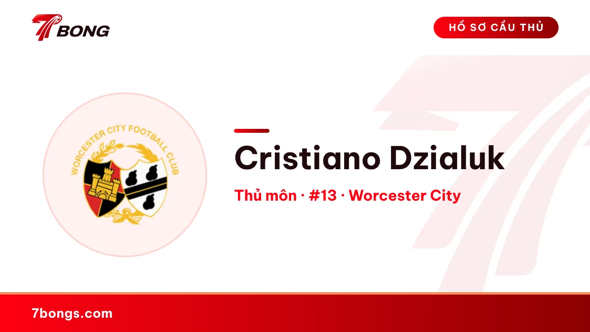 Cristiano Dzialuk — Worcester City
