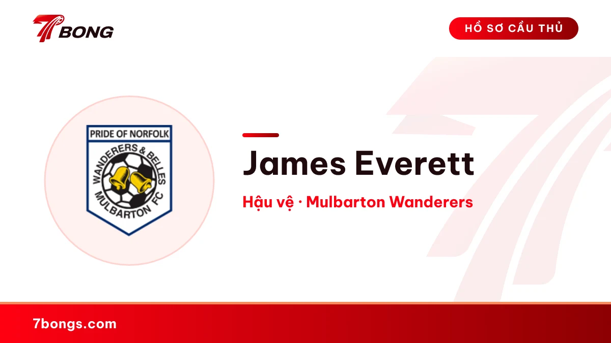 James Everett — Mulbarton Wanderers