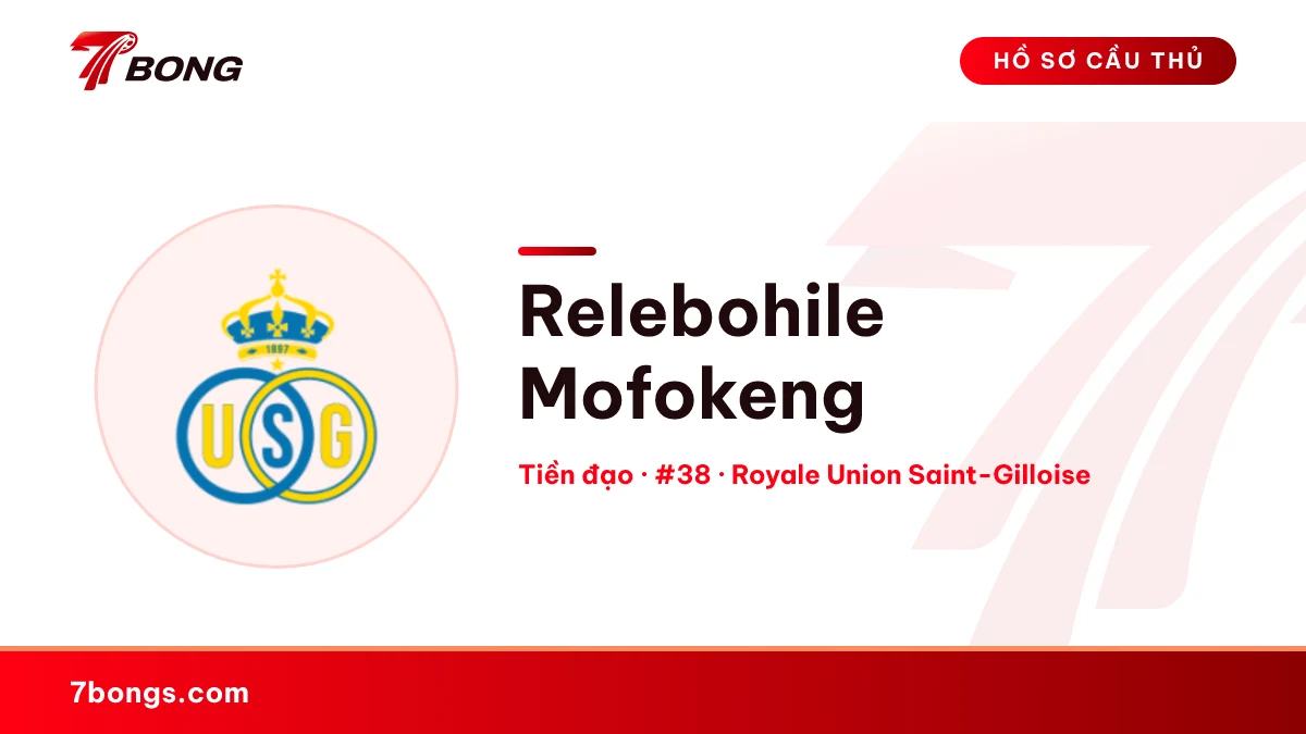 Relebohile Mofokeng — Royale Union Saint-Gilloise