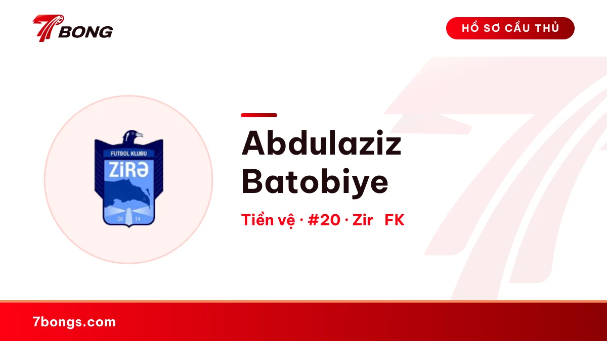 Abdulaziz Batobiye — Zirə FK