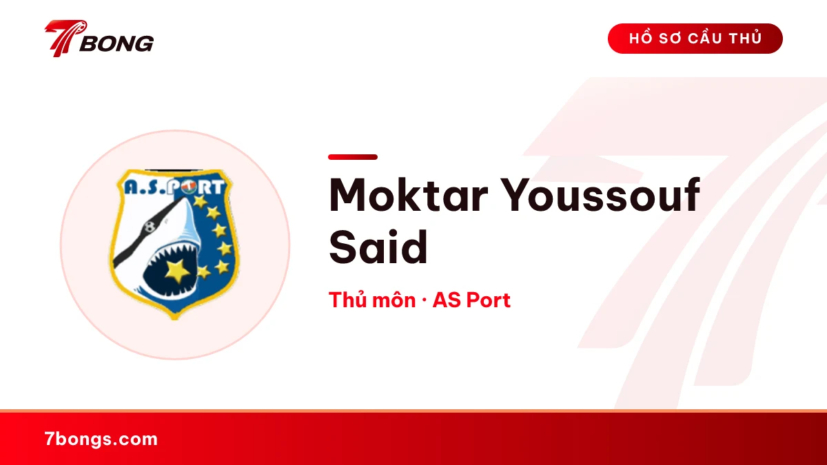 Moktar Youssouf Said — AS Port