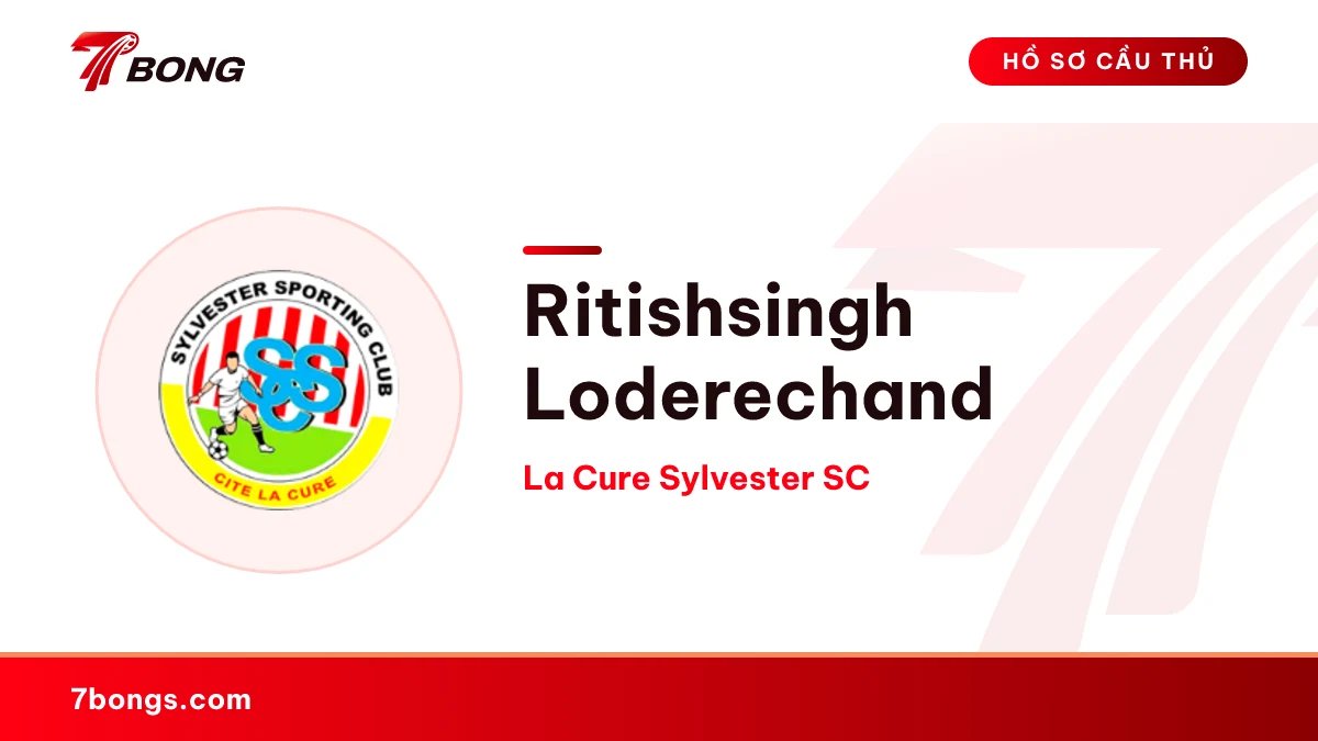 Ritishsingh Loderechand — La Cure Sylvester SC