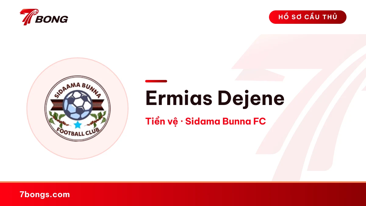 Ermias Dejene — Sidama Bunna FC