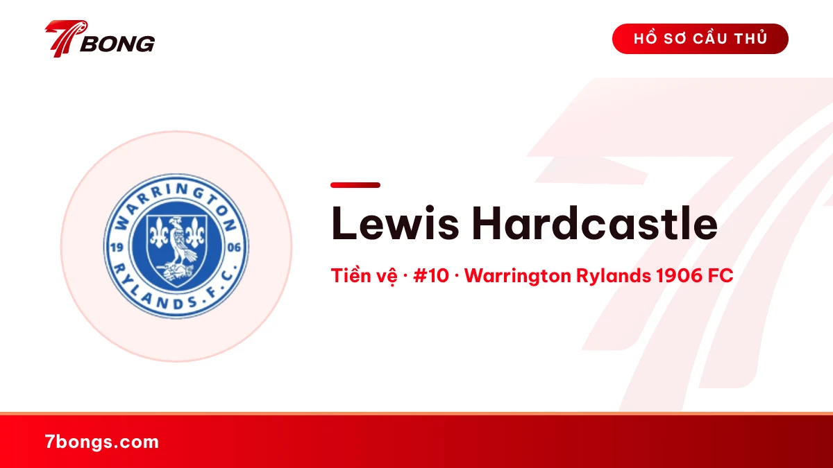 Lewis Hardcastle — Warrington Rylands 1906 FC