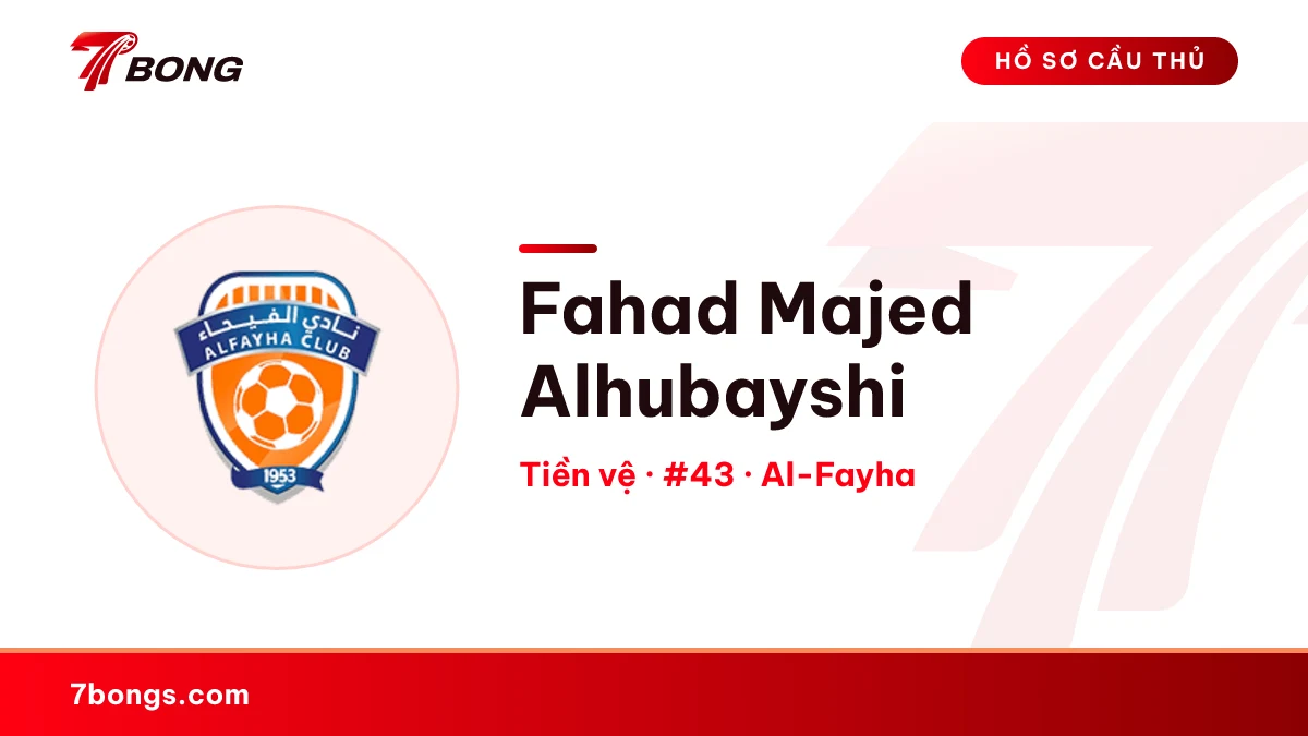 Fahad Majed Alhubayshi — Al-Fayha