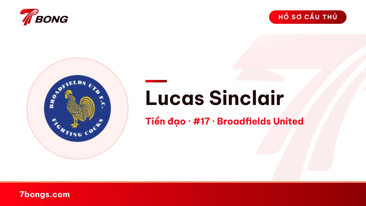 Lucas Sinclair — Broadfields United