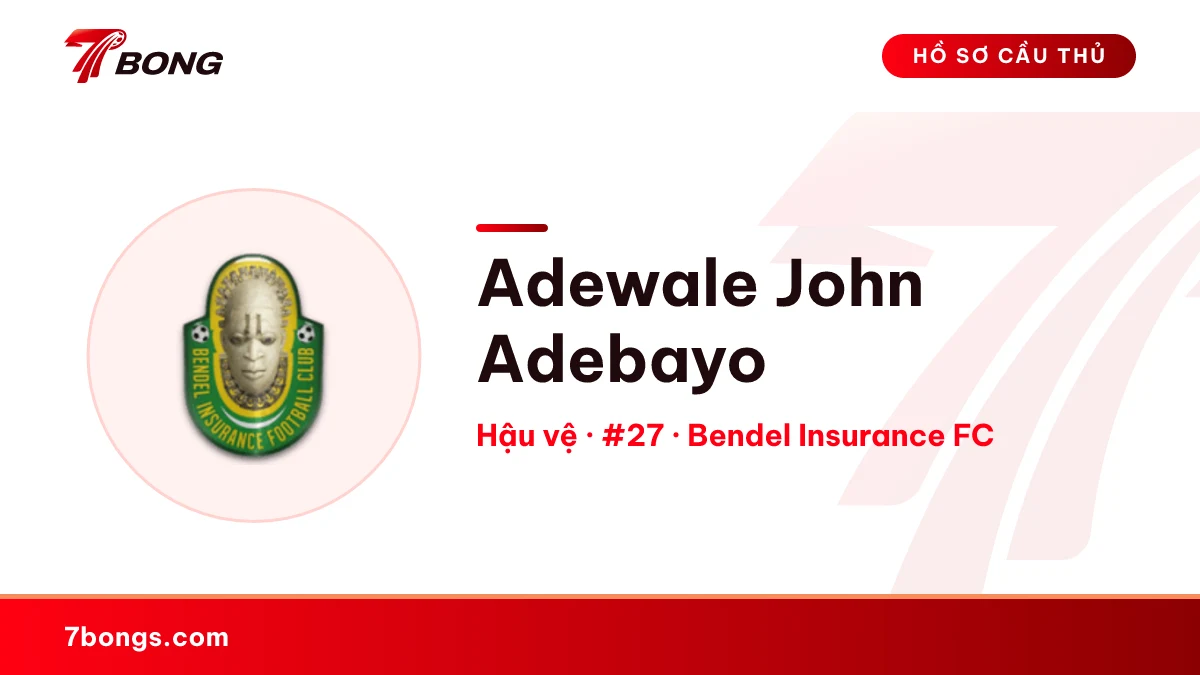 Adewale John Adebayo — Bendel Insurance FC
