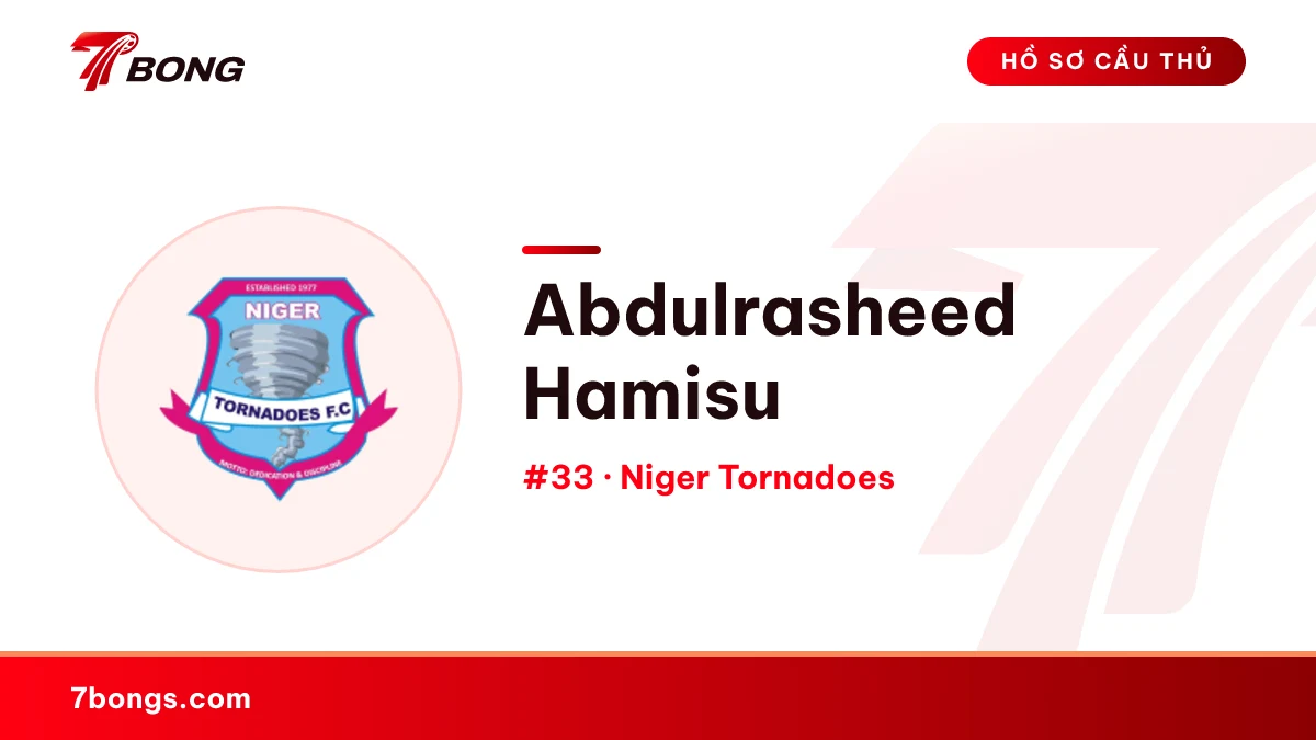 Abdulrasheed Hamisu — Niger Tornadoes