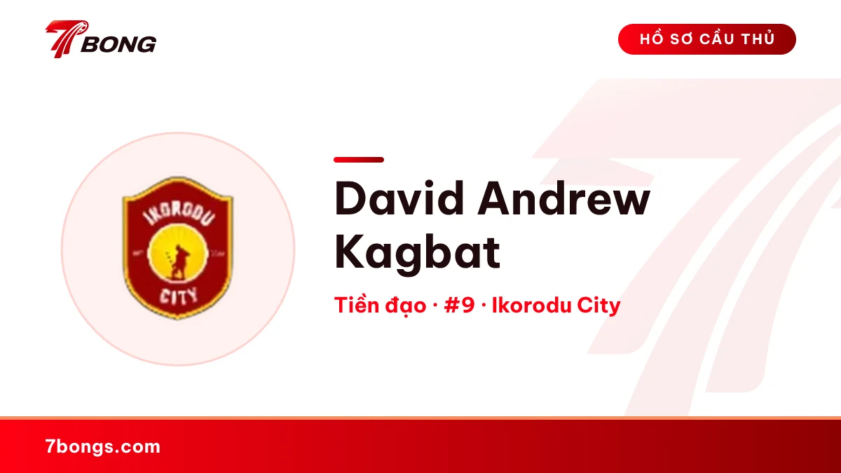 David Andrew Kagbat — Ikorodu City