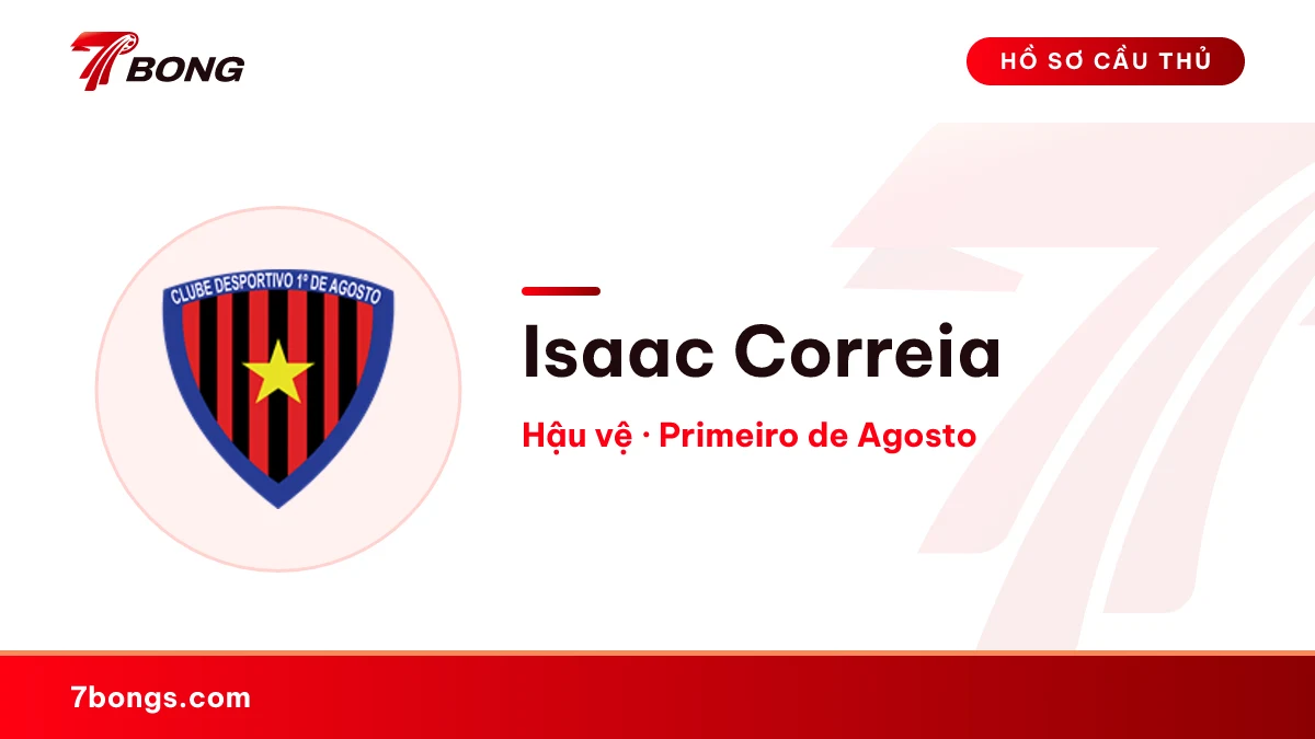Isaac Correia — Primeiro de Agosto
