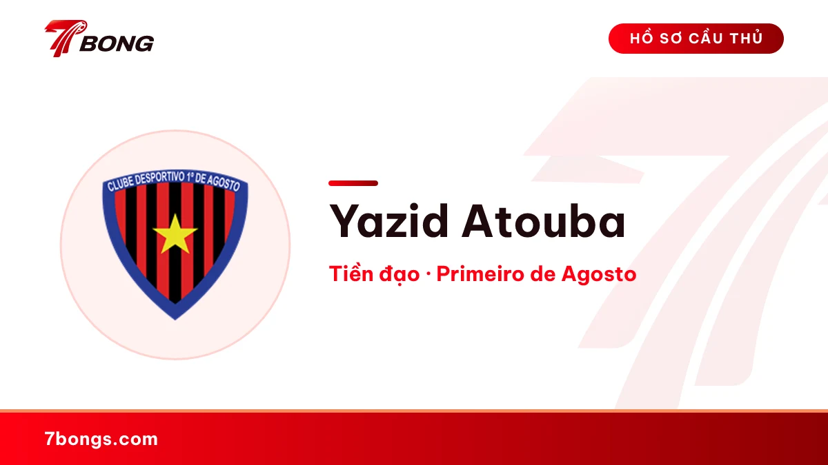 Yazid Atouba — Primeiro de Agosto
