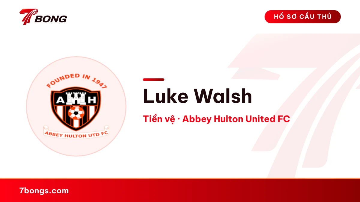 Luke Walsh — Abbey Hulton United FC