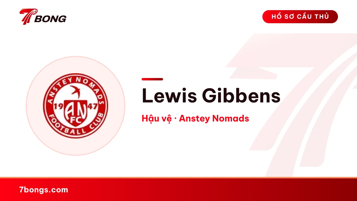 Lewis Gibbens — Anstey Nomads